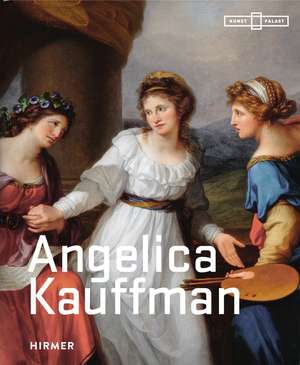 Angelica Kauffman de Bettina Baumgärtel