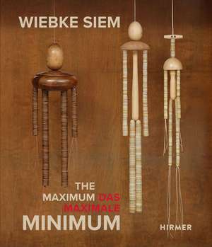 Wiebke Siem: The Maximal Minimum de Kunstmuseum Bonn