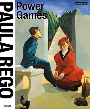 Paula Rego: Power Games de Kunstmuseum Basel