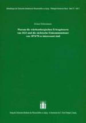 Warum die württembergischen Ertragssteuern von 1821 und die sächsische Einkommensteuer von 1874/78 so interessant sind de Eckart Schremmer