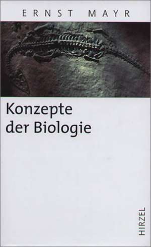 Konzepte der Biologie de Ernst Mayr