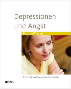 Depressionen und Angst de Rudolf Meyendorf