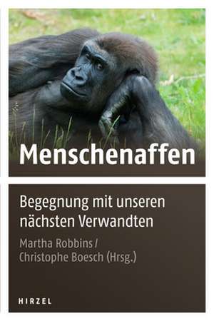 Menschenaffen de Martha M. Robbins