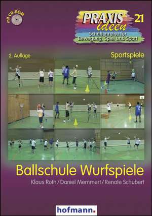 Ballschule Wurfspiele de Klaus Roth