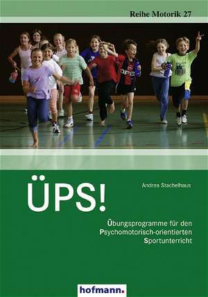 ÜPS! de Andrea Stachelhaus