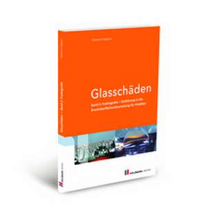 Glasschäden de Ekkehard Wagner