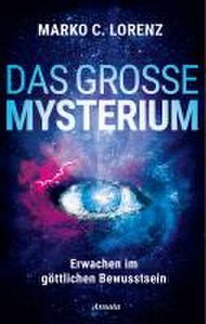 Das große Mysterium de Marko C. Lorenz