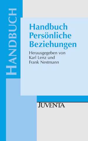 Handbuch Persönliche Beziehungen de Karl Lenz