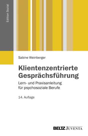 Klientenzentrierte Gesprächsführung de Sabine Weinberger