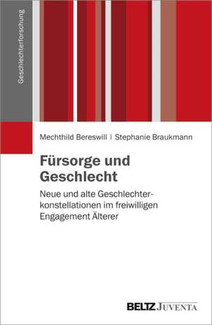 Fürsorge und Geschlecht de Mechthild Bereswill