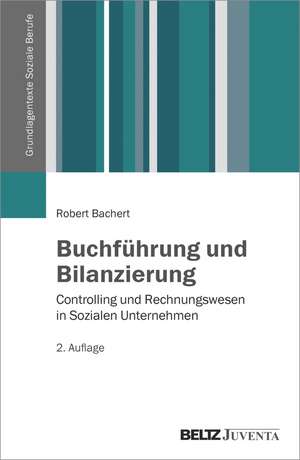 Buchführung und Bilanzierung de Robert Bachert