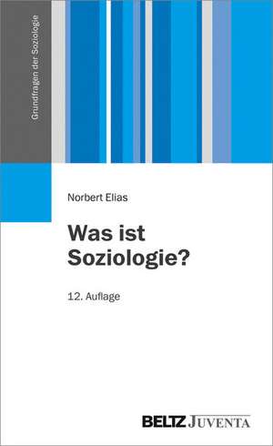 Was ist Soziologie? de Norbert Elias