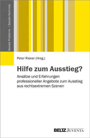 Hilfe zum Ausstieg? de Peter Rieker