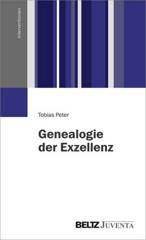 Genealogie der Exzellenz de Tobias Peter