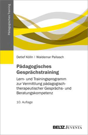 Pädagogisches Gesprächstraining de Detlef Kölln