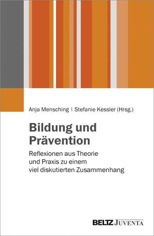 Bildung und Prävention de Anja Mensching