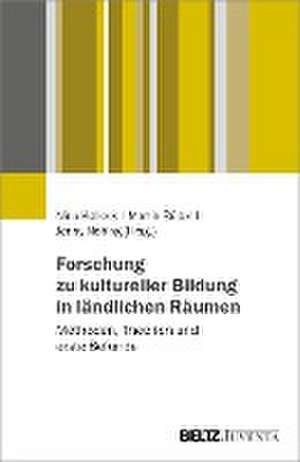 Forschung zu kultureller Bildung in ländlichen Räumen de Martin Büdel