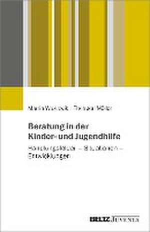 Beratung in der Kinder- und Jugendhilfe de Martin Wazlawik