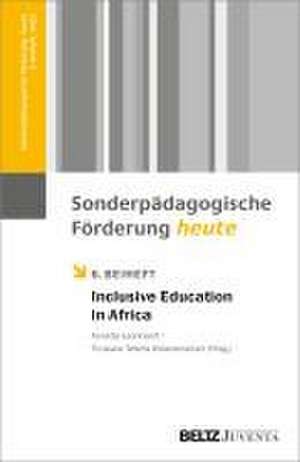 Inclusive Education in Africa de Annette Leonhardt