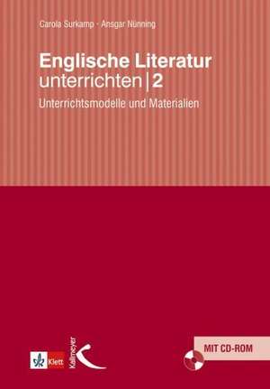 Englische Literatur unterrichten 2 de Carola Surkamp