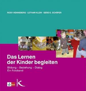 Das Lernen der Kinder begleiten de Rosy Henneberg