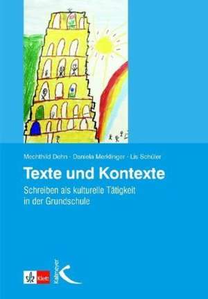 Texte und Kontexte de Mechthild Dehn