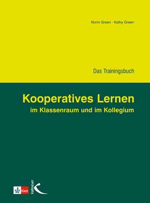 Kooperatives Lernen im Klassenraum und im Kollegium de Norm Green