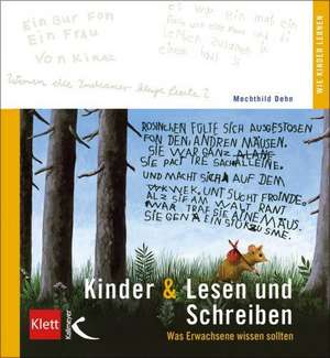 Kinder & Lesen und Schreiben de Mechthild Dehn