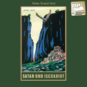 Satan und Ischariot de Karl May