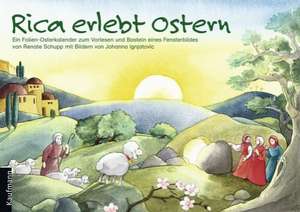 Rica erlebt Ostern de Renate Schupp