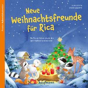 Neue Weihnachtsfreunde für Rica de Laura Lamping