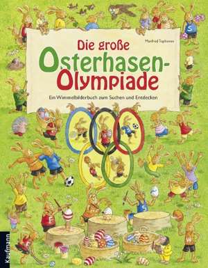 Die große Osterhasen-Olympiade de Kristin Lückel