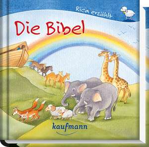 Rica erzählt: Die Bibel de Sebastian Tonner