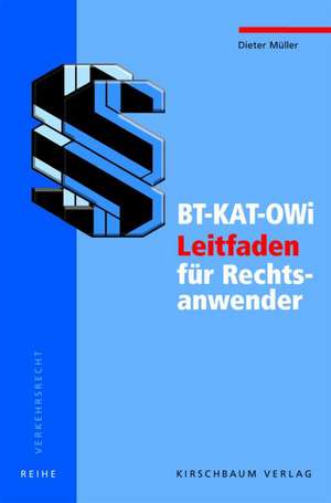 BT - KAT - OWI de Dieter Müller