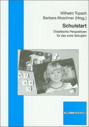 Schulstart de Wilhelm Topsch