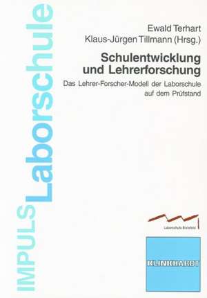 Schulentwicklung und Lehrerforschung de Ewald Terhart