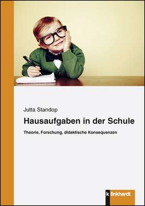 Hausaufgaben in der Schule de Jutta Standop