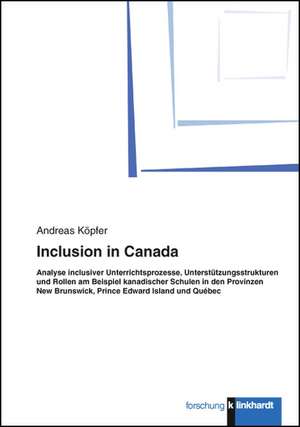 Inclusion in Canada de Andreas Köpfer