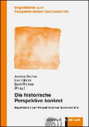 Die historische Perspektive konkret de Andrea Becher