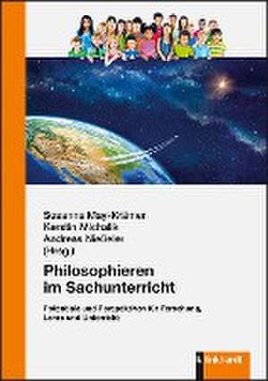 Philosophieren im Sachunterricht de Susanna May-Krämer