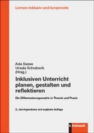 Inklusiven Unterricht planen, gestalten und reflektieren de Ada Sasse