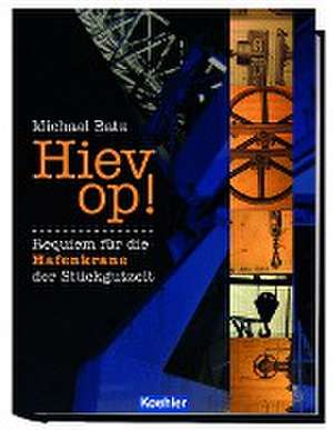 Hiev op! de Michael Batz