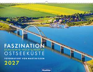 Faszination Ostseeküste 2027 de Martin Elsen