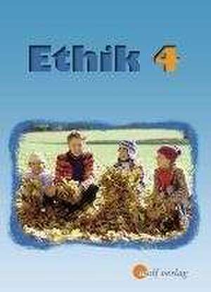 Ethik 4. Neu. Schülerbuch. Sachsen