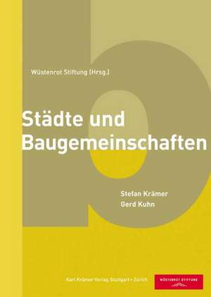 Städte und Baugemeinschaften de Stefan Krämer