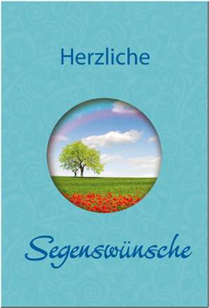 Herzliche Segenswünsche