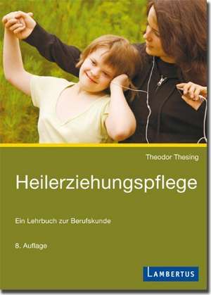 Heilerziehungspflege de Theodor Thesing