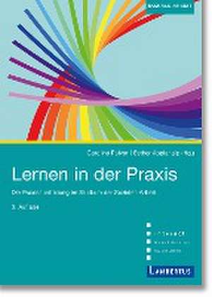 Lernen in der Praxis de Caroline Pulver