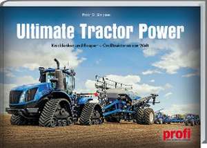 Ultimate Tractor Power de Peter D. Simpson