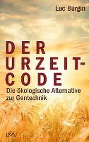 Der Urzeit-Code de Luc Bürgin